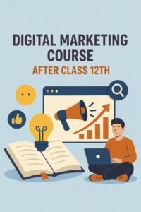  Digital Markerting Course After 12th